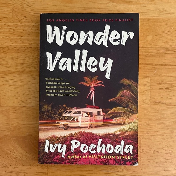 Other - Wonder Valley by Ivy Pochoda Book